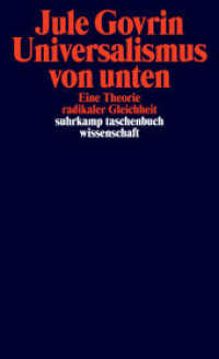 Universalismus von unten : Eine Theorie radikaler Gleichheit | Eine neue philosophische Grundlegung des Universalismus (suhrkamp taschenbuch wissenschaft 2456) （Originalausgabe. 2025. 499 S. 176 mm）