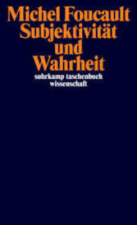 Subjektivität und Wahrheit : Vorlesungen am Collège de France 1980-1981 (suhrkamp taschenbuch wissenschaft 2484) （2026. 400 S. 177 mm）