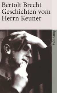 Geschichten vom Herrn Keuner (suhrkamp taschenbuch 16) （31. Aufl. 2006. 128 S. 177 mm）