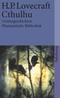 Cthulhu, Geistergeschichten (suhrkamp taschenbuch 29) （22. Aufl. 2018. 238 S. 178 mm）