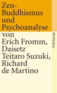 Zen-Buddhismus und Psychoanalyse (suhrkamp taschenbuch 37) （30. Aufl. 2012. 225 S. 178 mm）