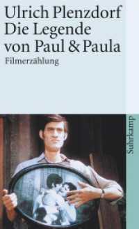 Die Legende von Paul und Paula : Filmerzählung (suhrkamp taschenbuch 173) （21. Aufl. 2007. 87 S. m. zahlr. Fotos. 178 mm）