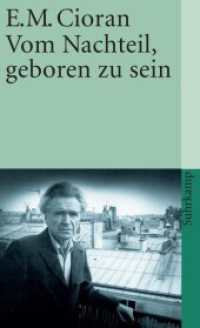 Vom Nachteil, geboren zu sein (suhrkamp taschenbuch 549) （21. Aufl. 2017. 176 S. 176 mm）