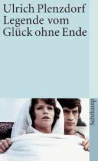 Legende vom Glück ohne Ende (suhrkamp taschenbuch 722) （14. Aufl. 2011. 318 S. 176 mm）
