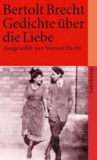 Gedichte über die Liebe : Ausgew. v. Werner Hecht (suhrkamp taschenbuch 1001) （13. Aufl. 2017. 239 S. 176 mm）