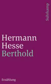 Berthold : Erzählung. Redaktion: Volker Michels (suhrkamp taschenbuch 1198) （2. Aufl. 1985. 95 S. 177 mm）