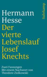 Der vierte Lebenslauf Josef Knechts : Zwei Fassungen. Nachw. v. Theodore Ziolkowski (suhrkamp taschenbuch 1261) （6. Aufl. 1986. 205 S. 177 mm）