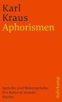Aphorismen : Sprüche und Widersprüche; Pro domo et mundo; Nachts (suhrkamp taschenbuch 1318) （10. Aufl. 2016. 532 S. 177 mm）