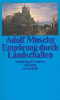 Empörung durch Landschaften : Vernünftige Drohreden (suhrkamp taschenbuch 1482) （1988. 122 S. 177 mm）