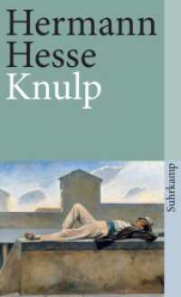 Knulp : Drei Geschichten aus dem Leben Knulps (suhrkamp taschenbuch 1571) （17. Aufl. 1988. 144 S. m. Zeichn. 178 mm）