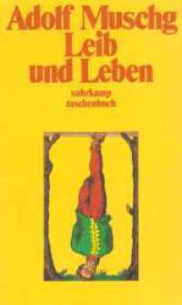 Leib und Leben : Erzählungen (suhrkamp taschenbuch 2153) （1992. 214 S. 176 mm）