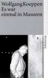 Es war einmal in Masuren (suhrkamp taschenbuch 2394) （2. Aufl. 1995. 90 S. 35 Abb. 176 mm）