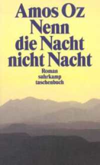 Nenn die Nacht nicht Nacht : Roman (suhrkamp taschenbuch 2736) （2. Aufl. 1997. 239 S. 177 mm）