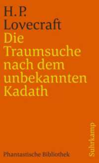 Die Traumsuche nach dem unbekannten Kadath : Eine Erzählung (suhrkamp taschenbuch 2758) （3. Aufl. 1997. 125 S. 177 mm）