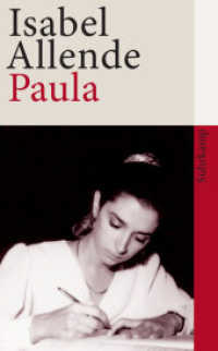 Paula : Roman | Von der Autorin des Weltbestsellers "Das Geisterhaus" (suhrkamp taschenbuch 2840) （13. Aufl. 1998. 496 S. 192 mm）