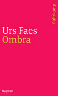 Ombra : Roman (suhrkamp taschenbuch 3029) （2. Aufl. 1999. 240 S. 177 mm）