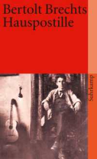 Bertolt Brechts Hauspostille : Mit Anleitungen, Gesangsnoten u. e. Anhange (suhrkamp taschenbuch 3041) （8. Aufl. 2010. 158 S. Mit Noten. 176 mm）
