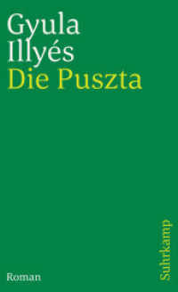 Die Puszta : Nachricht aus einer verschwundenen Welt. Aus dem Ungarischen von Tibor Podmaniczky . Mit einem Nachwort von Erno Kulcsár-Szabó (suhrkamp taschenbuch 3054) （2. Aufl. 1999. 238 S. 176 mm）