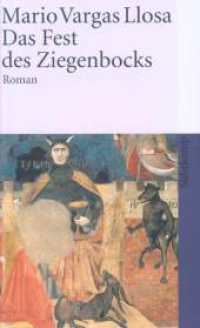 Das Fest des Ziegenbocks : Roman | Nobelpreis für Literatur 2010 (suhrkamp taschenbuch 3427) （13. Aufl. 2002. 538 S. 190 mm）