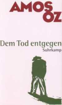 Dem Tod entgegen : Zwei Erzählungen （1997. 173 S. 204 mm）