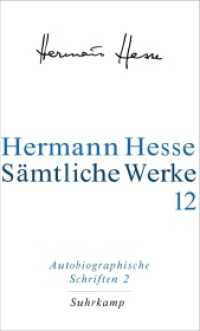 Sämtliche Werke. 12 Autobiographische Schriften Tl.2 : Selbstzeugnisse, Erinnerungen, Gedenkblätter und Rundbriefe （2. Aufl. 2003. 723 S. 208 mm）