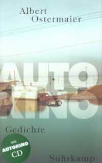 Autokino, m. Audio-CD : Gedichte. Gesprochen v. Autor （2001. 108 S. 242 mm）