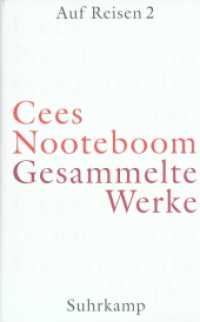 Gesammelte Werke. 5 Auf Reisen Tl.2 : Europäische Reisen （2004. 607 S. m. Fotos. 207 mm）