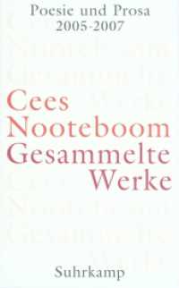 Gesammelte Werke. 9 Poesie und Prosa 2005-2007 （2008. 860 S. Mit zahlreichen Abbildungen. 207 mm）