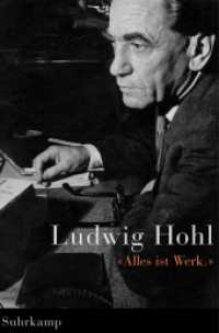 »Alles ist Werk« （2004. 298 S. 239 mm）
