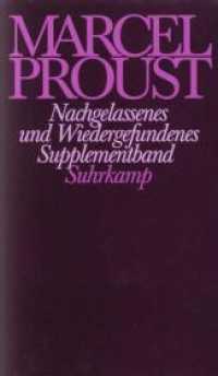 Werke, Frankfurter Ausgabe. Supplementbände Nachgelassenes und Wiedergefundenes （2007. 688 S. 185 mm）