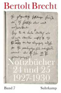 ブレヒトの控え帳　第７巻：1927-1930年<br>Notizbücher. 7 Notizbücher 24 und 25 (1927-1930) （2010. 539 S. m. zahlr. Faks. 275 mm）