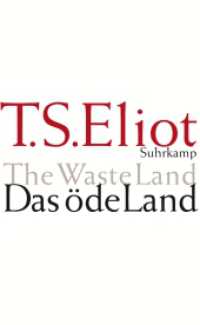 Eliot, T. S. : Englisch und deutsch （7. Aufl. 2008. 68 S. 207 mm）