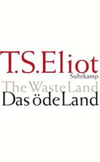 Eliot, T. S. : Englisch und deutsch. Zweisprachige Ausgabe （7. Aufl. 2008. 68 S. 207 mm）