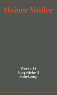 Werke. 11 Gespräche Bd.2 : 1987-1991 （2008. 800 S. 204 mm）
