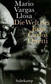 Die Welt des Juan Carlos Onetti （2009. 200 S. 204 mm）
