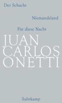Onetti, Juan C. (Gesammelte Werke Bd.1) （2009. 550 S. 203 mm）