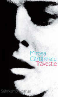 Travestie : Roman （2010. 171 S. 204 mm）