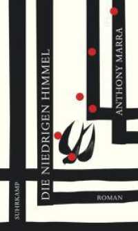 Die niedrigen Himmel : Roman. Ausgezeichnet mit dem Barnes and Noble Discover Award for Fiction 2014
