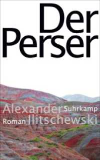 Der Perser : Roman （2. Aufl. 2016. 750 S. 221 mm）