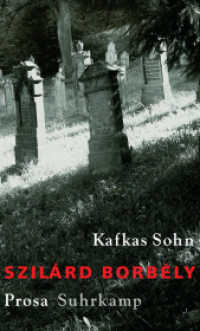 Kafkas Sohn : Prosa （2017. 200 S. 204 mm）