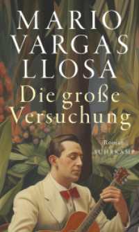 Die große Versuchung : Roman | Das ganze Leben, die ganze Welt in einem Buch （Deutsche Erstausgabe. 2024. 304 S. 205 mm）