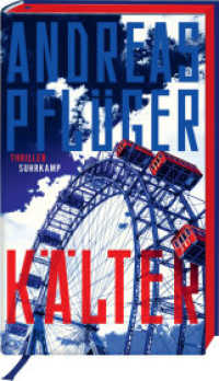 Kälter : Thriller | Ein spektakulärer Spionagethriller rund um den Mauerfall | Mit exklusivem Farbschnitt in der ersten Auflage （Originalausgabe. 2025. 495 S. 205 mm）