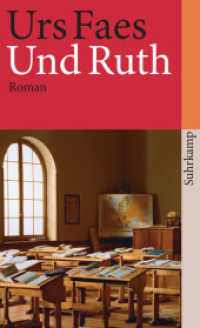 Und Ruth : Roman (suhrkamp taschenbuch 3521) （5. Aufl. 2003. 179 S. 177 mm）