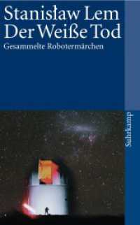 Der Weiße Tod : Gesammelte Robotermärchen (suhrkamp taschenbuch 3536) （3. Aufl. 2003. 464 S. 190 mm）