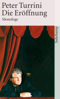 Turrini, Peter (suhrkamp taschenbuch 3782) （2006. 128 S. m. zahlr. Abb. 167 mm）
