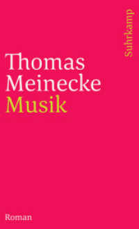 Musik : Roman (suhrkamp taschenbuch 3858) （2. Aufl. 2007. 370 S. 176 mm）
