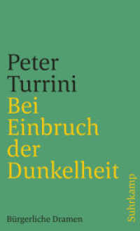 Turrini, Peter : Bürgerliche Dramen. Hrsg. v. Silke Hassler (suhrkamp taschenbuch 3884) （2. Aufl. 2007. 206 S. Mit Abbildungen. 176 mm）