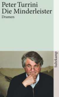 Die Minderleister : Dramen. Originalausgabe (suhrkamp taschenbuch 4257) （2011. 287 S. 176 mm）
