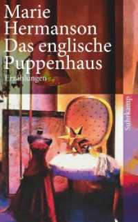 Das englische Puppenhaus : Erzählungen (suhrkamp taschenbuch 4270) （Originalausgabe. 2011. 158 S. 189 mm）
