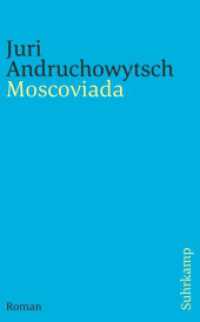 Moscoviada : Roman (suhrkamp taschenbuch 4312) （2. Aufl. 2012. 223 S. 190 mm）